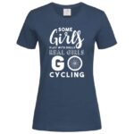 дамска тениска с надпис real girls go cycling