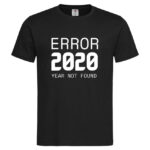 мъжка тениска с надпис error 2020