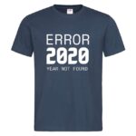 мъжка тениска с надпис error 2020