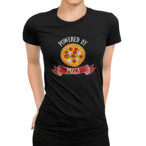 дамска тениска с щампа powered by pizza