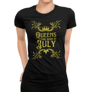 дамска тениска с щампа queens are born in july