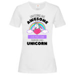 дамска тениска с щампа unicorns are awesome