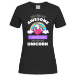 дамска тениска с щампа unicorns are awesome