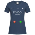 дамска тениска с надпис school is calling